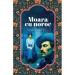 Moara cu noroc - Ioan Slavici