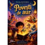 Povesti de aur – Nicolae Batzaria