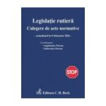 Legislatie rutiera. Colectie de acte normative. Editia 30 - Flavius Anghelache, Florian Tudorache