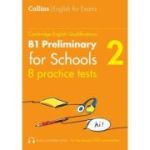 Practice Tests for B1 Preliminary For Schools (Volume 2)