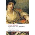 Balzac, Honore de, The Girl with the Golden Eyes and Other Stories