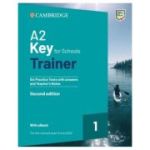 A2 Key for Schools Trainer 1 A2 Key for Schools Trainer 1 with Answers with interactive audio / video on Cambridge One 2ed