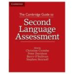 The Cambridge Guide to Second Language Assessment