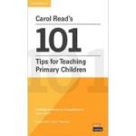 Carol Read’s 101 Tips for Teaching Primary Children Paperback