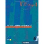Fit für Goethe-Zertifikat B2, Lehrbuch mit integrierter CD