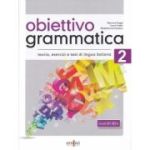 Obiettivo Grammatica 2 (B1-B2)