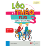 Léo et Théo Plus Cahier 3 - A2.1