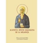 Acatistul Sfintei Magdalena de la Malainita, format mic