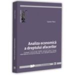 Analiza economica a dreptului afacerilor. Contract, concurenta, GDPR, achizitii publice, comert international si evaziune fiscala. Cum calculam prejudiciul? - Ciprian Paun