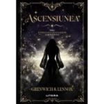 Ascensiunea. Cartea intai - Bree Grenwich, Parker Lennox