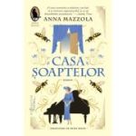 Casa soaptelor - Anna Mazzola