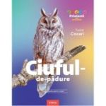 Ciuful-de-padure. Enciclopedie pentru copii - Tudor Cozari