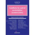 Conflicte in cadrul societatilor (comerciale) - Lavinia Tec