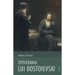 Spovedania lui Dostoievski