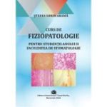 Curs de fiziopatologie pentru studentii anului 2 Facultatea de Stomatologie - Stefan Sorin Arama