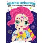 Elegante si stralucitoare. Carte de colorat