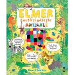 Elmer cauta si gaseste animale - David McKee