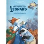 Genialele inventii ale vulpisorului Leonard. Salvati anotimpurile! - Laurent Souille