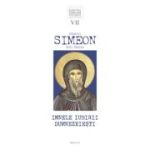 Sfântul Simeon Noul Teolog – Imnele iubirii dumnezeiești, vol. 7