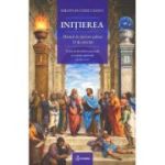 Initierea. Manual de exersare aplicat. 33 de exercitii - Sebastian Stanculescu