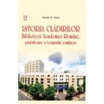 Istoria cladirilor Bibliotecii Academiei Romane, pastratoare ale tezaurului romanesc - Nicolae St. Noica