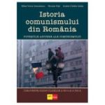 Istoria comunismului din Romania. Curs pentru elevii claselor a 12-a si a 13-a - Mihai Victor Stamatescu
