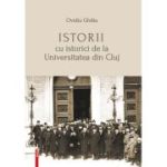 Istorii cu istorici de la Universitatea din Cluj - Ovidiu Ghitta