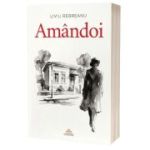 Amandoi - Liviu Rebreanu