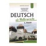 Manual Limba si literatura materna germana Clasa 5 - Laura Marioara Paraian, Bianke-Marion Grecu