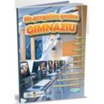 Ne pregatim pentru gimnaziu. Auxiliar interdisciplinar pentru clasa a 4-a - Ioan Salomie