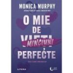 O mie de minciuni perfecte - Monica Murphy