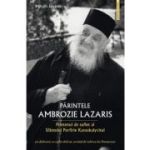 Parintele Ambrozie Lazaris. Prietenul de suflet al Sfantului Porfirie Kavsokalyvitul - Leventis Mihalis