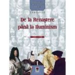 Personalitati care au schimbat istoria lumii. De la Renastere pana laIluminism