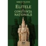 Elitele si constiinta nationala - Mircea Platon
