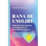 Rana de umilire - Nathalie Bridonneau
