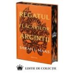 Regatul flacarilor argintii Seria ACOTAR volumul 5. Editie hardcover - Sarah J. Maas