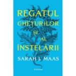 Regatul gheturilor si al instelarii Seria ACOTAR volumul 4. Editie brosata - Sarah J. Maas