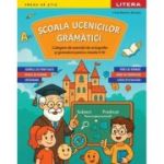 Scoala ucenicilor gramatici. Culegere de exercitii de ortografie si gramatica pentru clasele 2-4 - Irinel Beatrice Nicoara