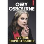 Ultima impartasanie - Ozzy Osbourne, Chris Ayre