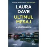 Ultimul mesaj - Laura Dave