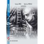 Vechi si nou in semiologia psihiatrica. Vol. 2 - Beatrice Popescu, Simona Trifu
