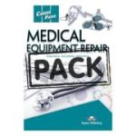 Curs limba engleza Career Paths Medical Equipment Repair Teacher's Pack cu digibook app - Virginia Evans, Jenny Dooley, John Lehnert