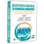 Asistenta sociala in Romania moderna - provocari, resurse europene si raspunsuri comunitare pentru copil si familie - Geta Mitrea