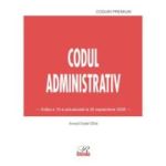 Codul administrativ. Editia a 10-a actualizata la 20 septembrie 2026 - Costel Gilca