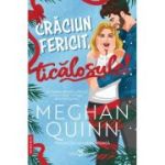 Craciun fericit, ticalosule! - Meghan Quinn