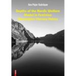 Depths of the nordic welfare model in feminine norwegian literary voices - Ana Pojar-Suarasan