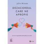 Dezacordul care ne apropie - Julia Minson