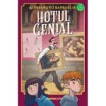 Hotul genial - Alessandro Barbaglio