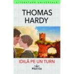 Idila pe un Turn - Thomas Hardy
