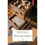 Inima mea a plecat - Michel Bussi